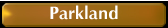 Parkland